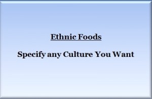 ethnic food development